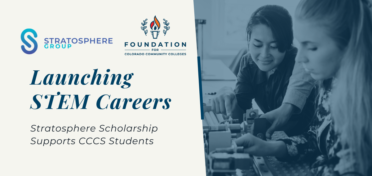 A blog banner depicting two women engineering students with the words "Launching STEM Careers: Stratosphere Scholarships Supports CCCS Students"