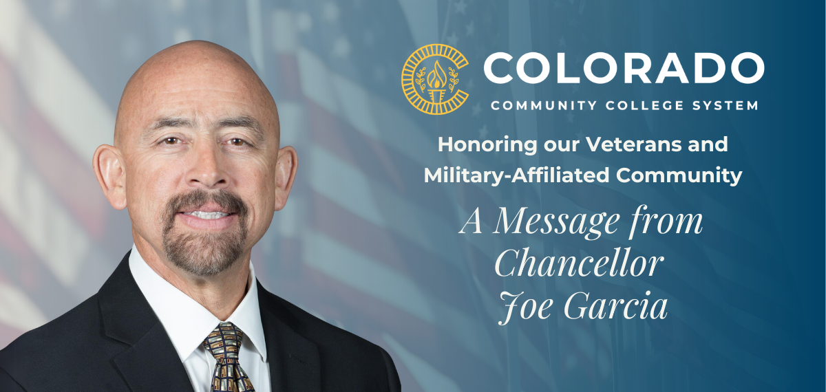Joe Garcia Graphic with text "Honoring our Veterans and Military-Affiliated Community" and "A Message from Chancellor Joe Garcia"
